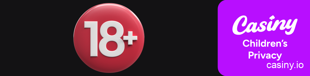 Casiny minors and children data policy