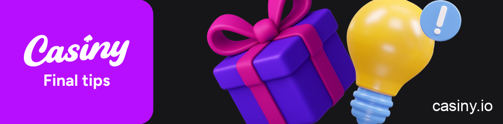 Casiny bonus claiming advice and tips